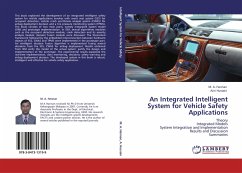 An Integrated Intelligent System for Vehicle Safety Applications
