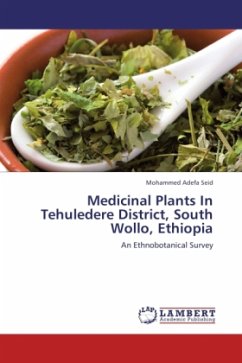 Medicinal Plants In Tehuledere District, South Wollo, Ethiopia - Seid, Mohammed Adefa