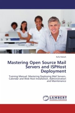 Mastering Open Source Mail Servers and ISPHost Deployment - Rabah, Kefa