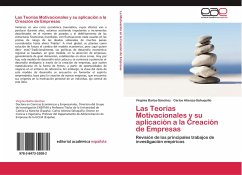 Las Teorías Motivacionales y su aplicación a la Creación de Empresas - Barba-Sánchez, Virginia;Atienza-Sahuquillo, Carlos