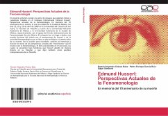 Edmund Husserl: Perspectivas Actuales de la Fenomenología