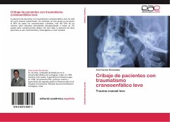 Cribaje de pacientes con traumatismo craneoenfálico leve - Varela Hernández, Ariel