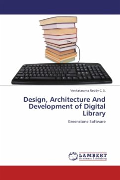 Design, Architecture And Development of Digital Library