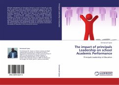 The impact of principals Leadership on school Academic Performance