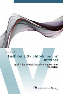 Fashion 2.0 - Stilbildung im Internet - Konietzke, Janine
