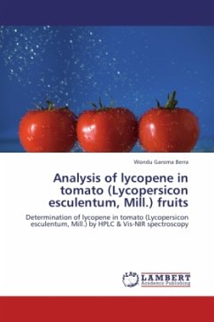 Analysis of lycopene in tomato (Lycopersicon esculentum, Mill.) fruits
