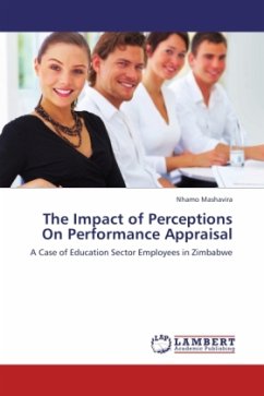 The Impact of Perceptions On Performance Appraisal - Mashavira, Nhamo