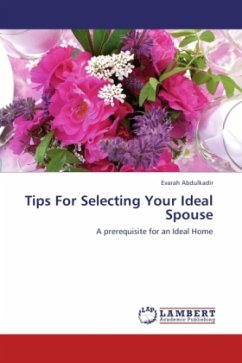 Tips For Selecting Your Ideal Spouse