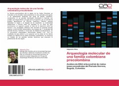 Arqueología molecular de una familia colombiana precolombina