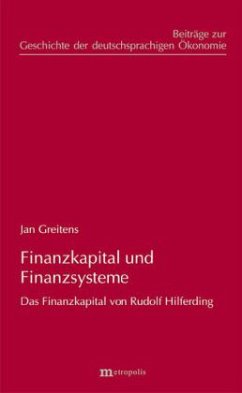 Finanzkapital und Finanzsystem - Greitens, Jan