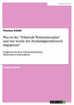 Was ist der "Trilaterale Wattenmeerplan" und wie wurde der Zuständigkeitsbereich abgegrenzt?