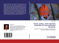 Social, policy, and cognitive networks in environmental decisions
