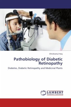 Pathobiology of Diabetic Retinopathy - Haq, Ehtishamul