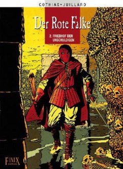 Der rote Falke - Cothias, Patrick;Juillard, André