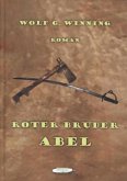 Roter Bruder Abel