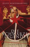 Die schwarze Legende Die schwarze Legende