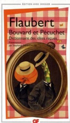 Bouvard et Pécuchet - Flaubert, Gustave