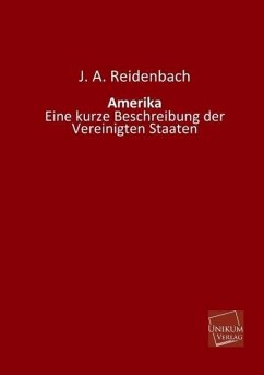 Amerika - Reidenbach, J. A.