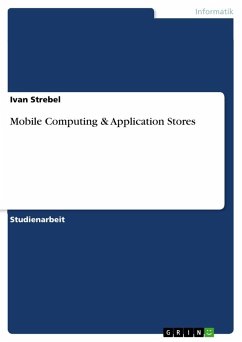 Mobile Computing & Application Stores - Strebel, Ivan