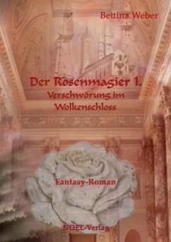 Cover Der Rosenmagier - Verschwörung im Wolkenschloss
