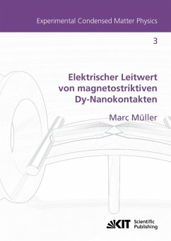 Elektrischer Leitwert von magnetostriktiven Dy-Nanokontakten - Müller, Marc