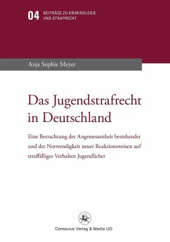 Das Jugendstrafrecht in Deutschland - Meyer, Anja S.