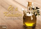 Öl & Kräuter