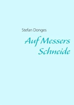 Auf Messers Schneide