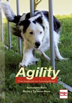 Agility - Roth, Alexandra;Tschanz-Haas, Regula