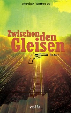 Zwischen den Gleisen - Somuncu, Serdar