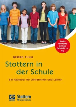 Stottern in der Schule - Thum, Georg
