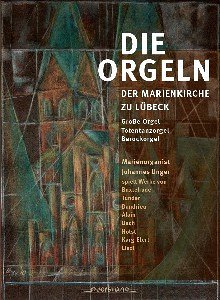Cover Die Orgeln Der Marienkirche Lübeck