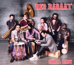 Chaal Baby - Red Baraat