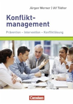 Konfliktmanagement - Werner, Jürgen; Tödter, Ulf