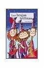 Las brujas trillizas - Gil, Carmen