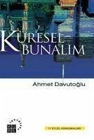 Küresel Bunalim - Davutoglu, Ahmet