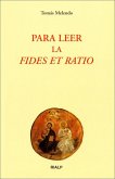 Para leer la Fides et Ratio