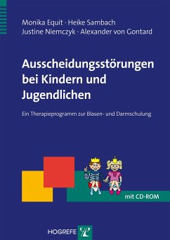 Ausscheidungsstörungen bei Kindern und Jugendlichen - Equit, Monika; Sambach, Heike; Niemczyk, Justine; Gontard, Alexander von