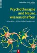 Psychotherapie und Neurowissenschaften - Bild 1