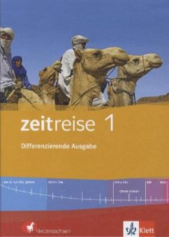 Zeitreise 1. Schülerband. Differenzierende Ausgabe für Niedersachsen, Bremen