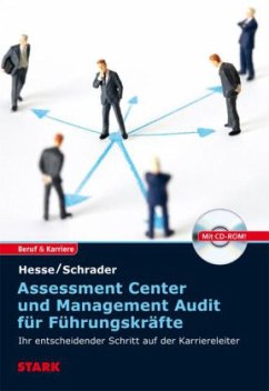 Assessment Center und Management Audit für Führungskräfte, m. CD-ROM - Hesse, Jürgen;Schrader, Hans-Christian