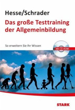 Das große Testtraining der Allgemeinbildung, m. CD-ROM - Hesse, Jürgen; Schrader, Hans-Christian