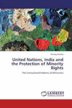 United Nations, India and the Protection of Minority Rights - Pandey, Anurag