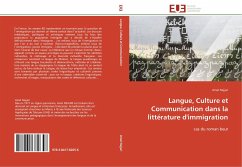 Langue, Culture et Communication dans la littérature d'immigration - Nejjari, Amel