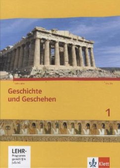 Geschichte und Geschehen 1. Ausgabe Hessen Gymnasium / Geschichte und Geschehen, Ausgabe für Hessen 1