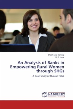 An Analysis of Banks in Empowering Rural Women through SHGs