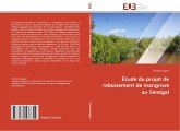 Étude du projet de reboisement de mangrove au Sénégal