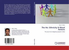 The Ho: Ethnicity & Ritual Actions - Midya, Dipak K.