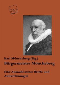 Bürgermeister Mönckeberg - Mönckeberg, Johann G.