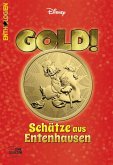 GOLD! - Schätze aus Entenhausen / Disney Enthologien Bd.52